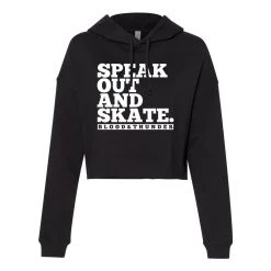Blood & Thunder "Speak Out And Skate" Crop Hoodie Extras