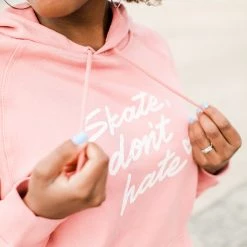 Fritzy's Roller Skate Shop "Skate Don't Hate" Hoodie - Rose